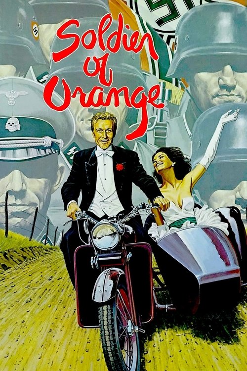 Soldier of Orange official trailer poster