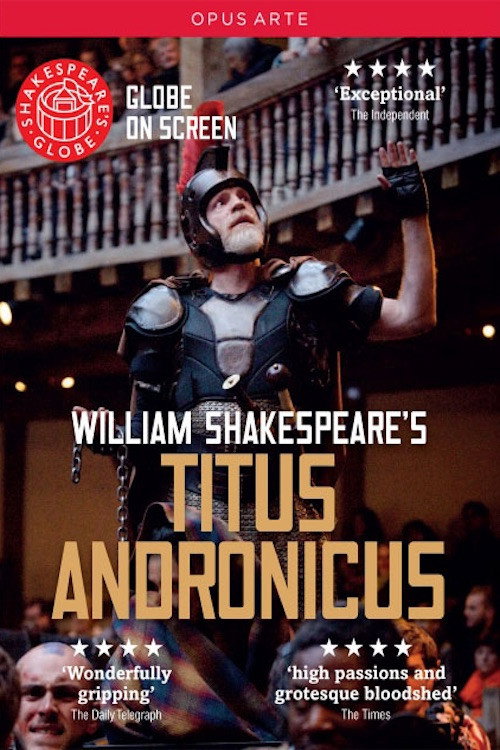 Titus Andronicus - Live at Shakespeare's Globe official trailer poster