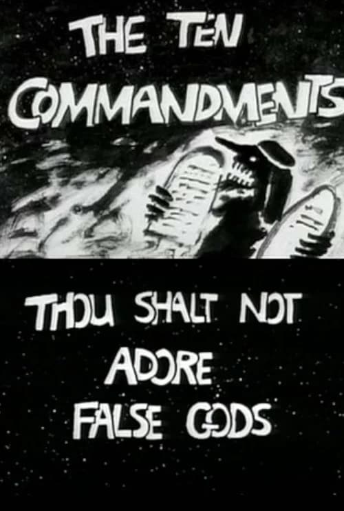 The Ten Commandments Number 1: Thou Shalt Not Adore False Gods official trailer poster