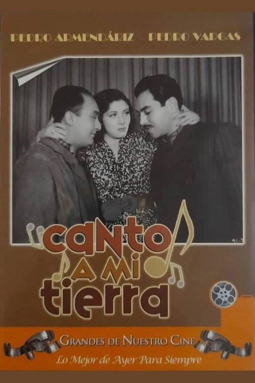 Canto a mi tierra official trailer poster