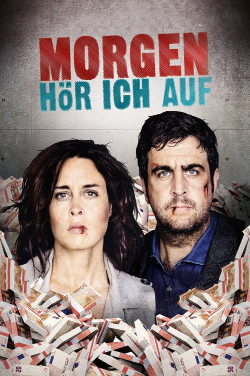 Morgen hör ich auf official trailer poster
