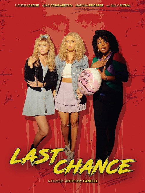 Last Chance official trailer poster