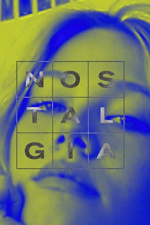 Nostalgia official trailer poster