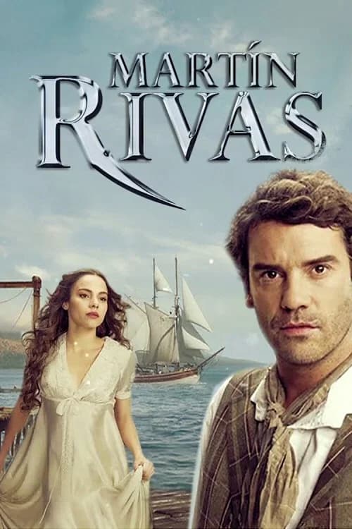 Martín Rivas official trailer poster