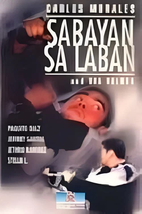Sabayan sa laban official trailer poster