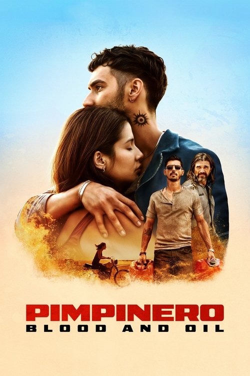 Pimpinero: Blood and Oil official trailer poster