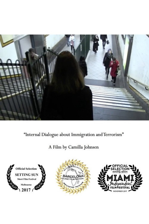 “Internal Dialogue about Immigration and Terrorism” official trailer poster