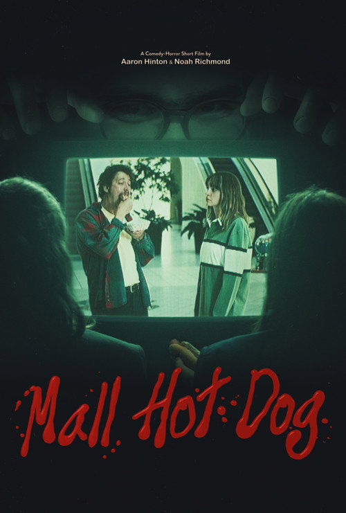 Mall Hot Dog official trailer poster