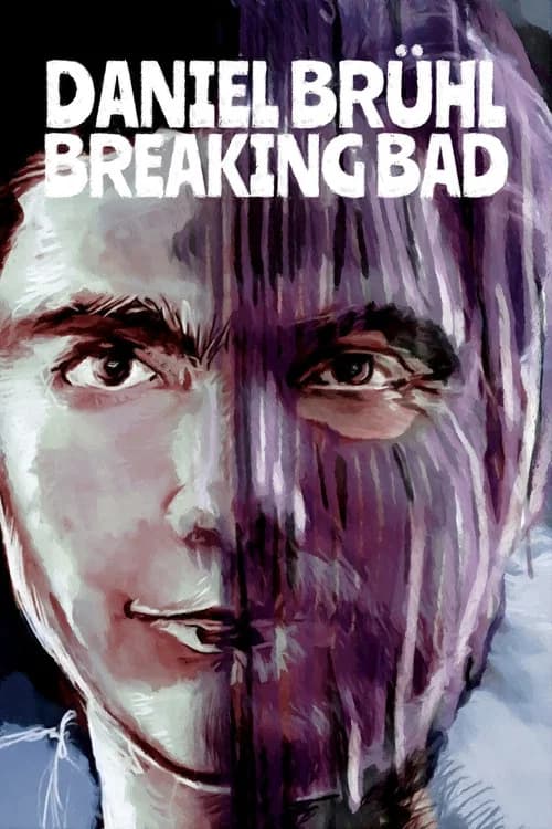 Daniel Brühl: Breaking Bad official trailer poster