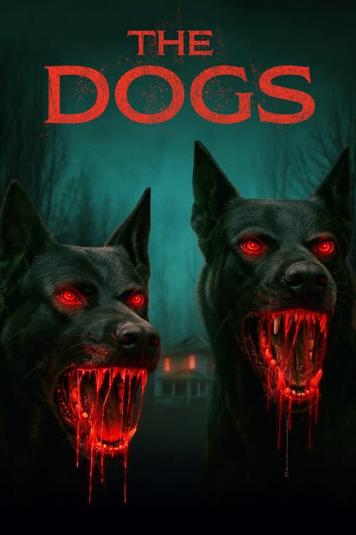 The Dogs official trailer poster