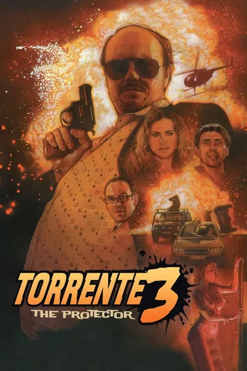 Torrente 3: The Protector official trailer poster