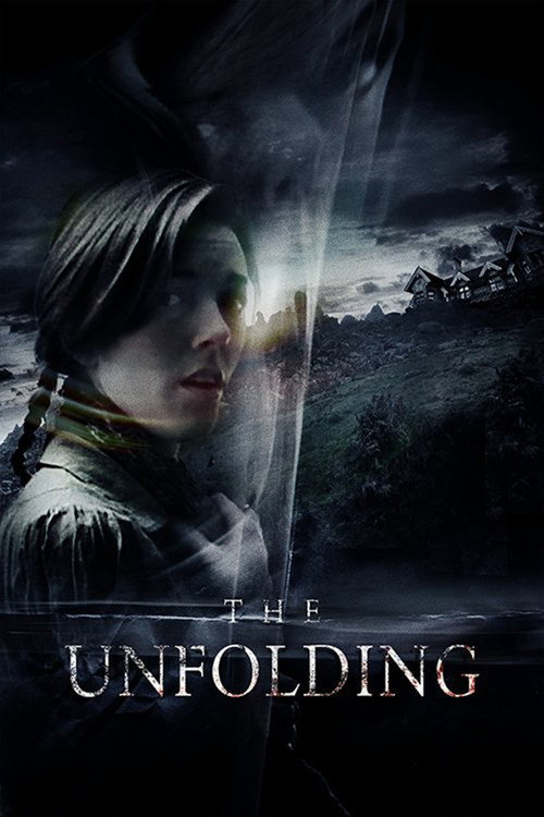 The Unfolding official trailer poster