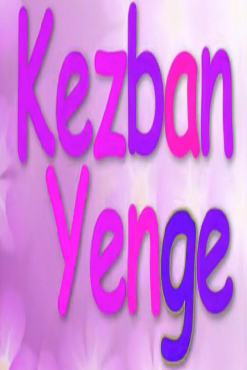 Kezban Yenge official trailer poster