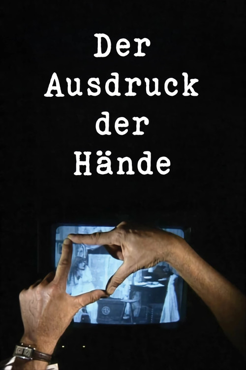 The Expression of Hands official trailer poster
