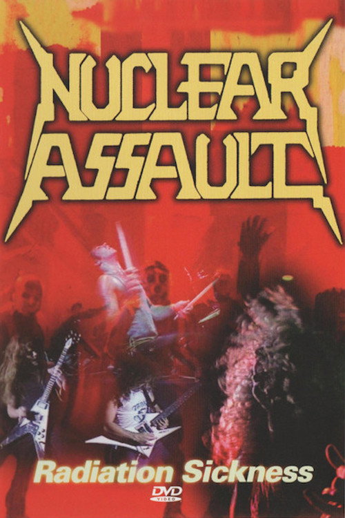 Nuclear Assault - Radiation Sickness official trailer poster