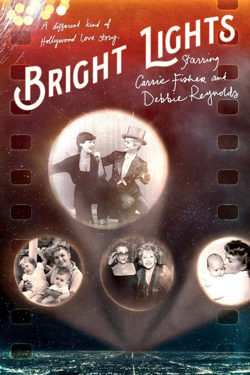 Bright Lights: Starring Carrie Fisher and Debbie Reynolds official trailer poster