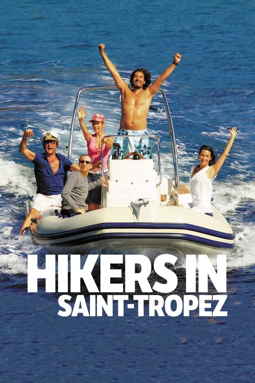 Hikers in Saint-Tropez official trailer poster