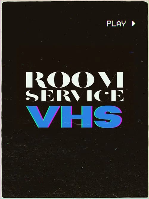 Room Service VHS official trailer poster