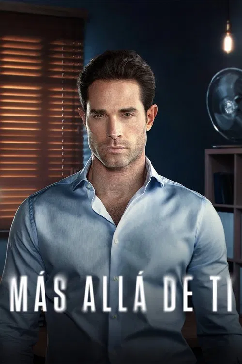 Más Allá de Tí official trailer poster