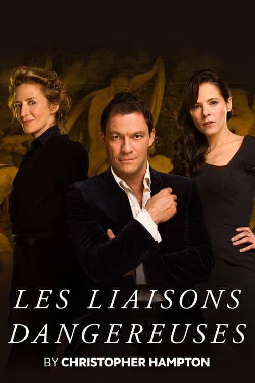 National Theatre Live: Les Liaisons Dangereuses official trailer poster