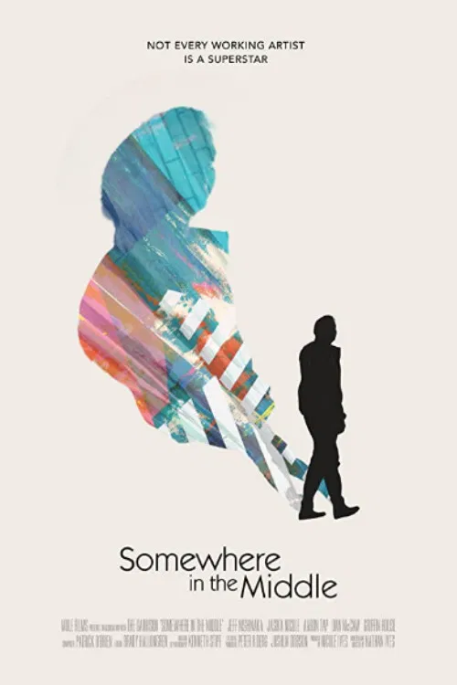 Somewhere in the Middle official trailer poster