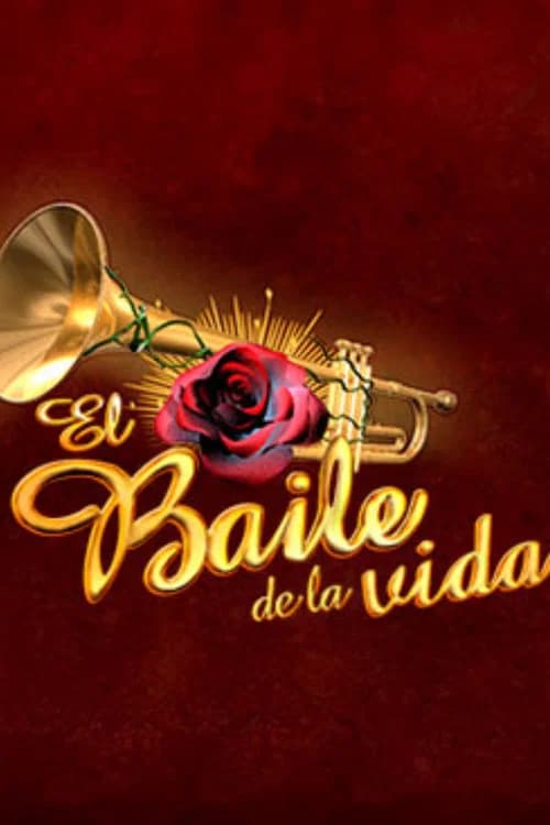 El baile de la vida official trailer poster