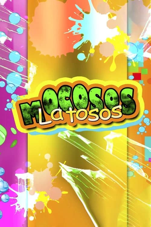 Mocosos Latosos official trailer poster