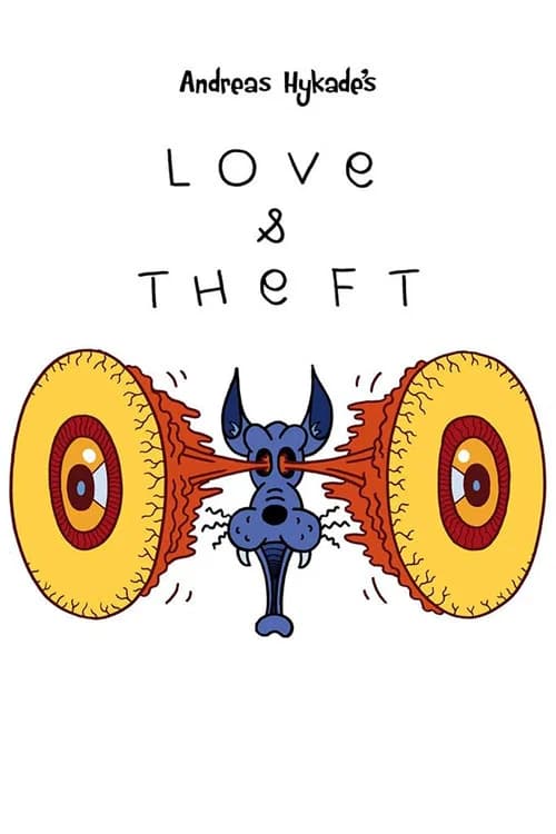 Love and Theft official trailer poster