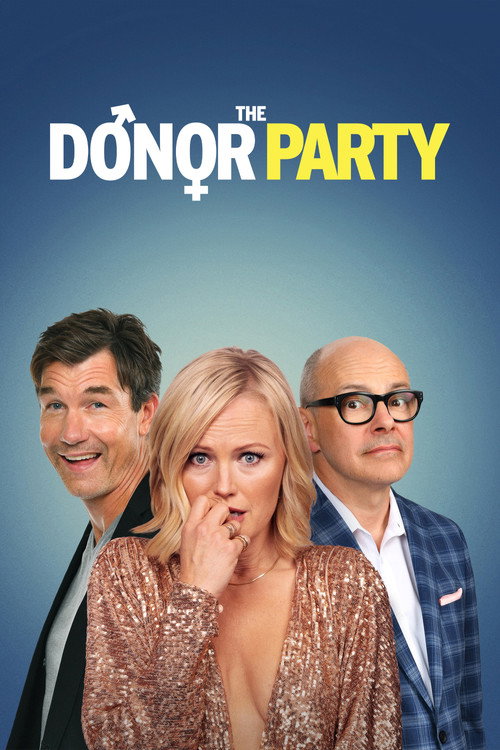 The Donor Party official trailer poster