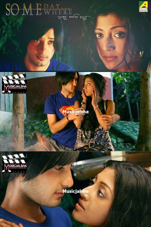 Someday Somewhere, Jete Pari Chole... official trailer poster