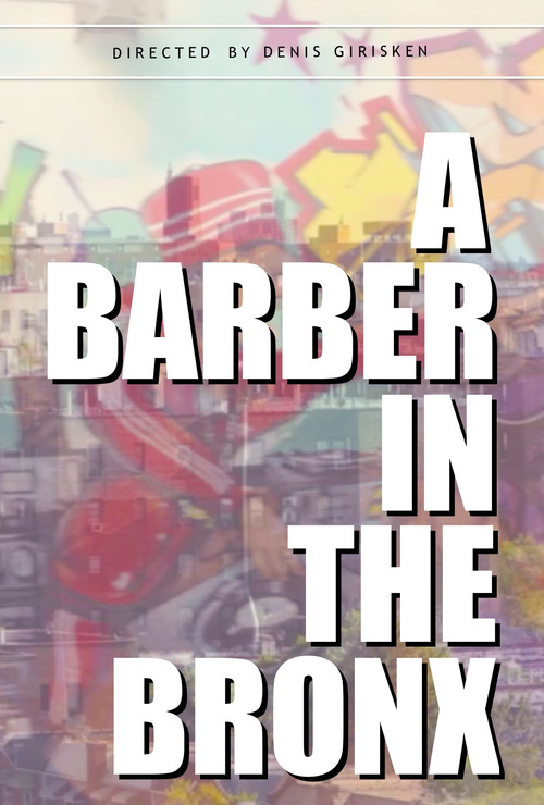 A Barber in the Bronx official trailer poster