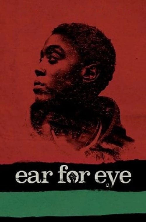 ear for eye official trailer poster