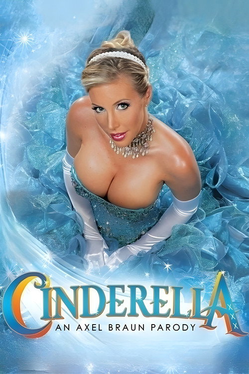Cinderella XXX: An Axel Braun Parody official trailer poster