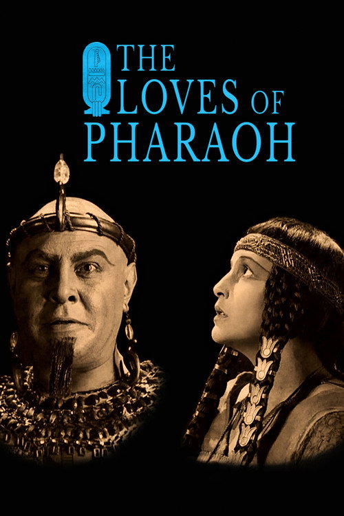 The Loves of Pharaoh official trailer poster