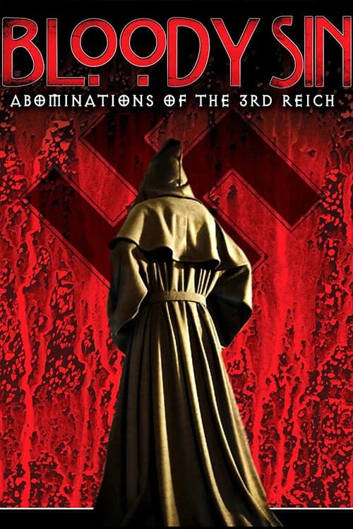 Bloody Sin: Abonimations of the Third Reich official trailer poster