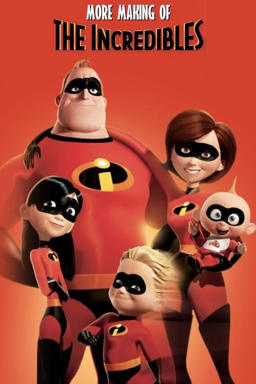 More Making of 'The Incredibles' official trailer poster