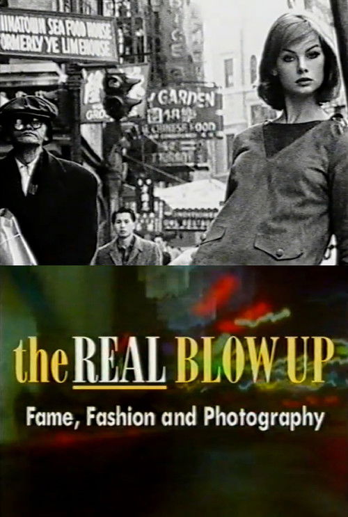 Fame, Fashion and Photography: The Real Blow Up official trailer poster