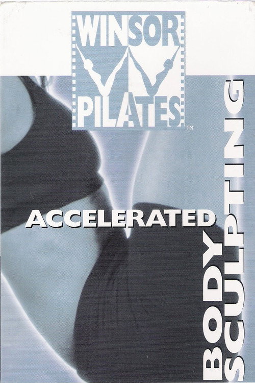 Winsor Pilates: Accelerated Body Sculpting official trailer poster
