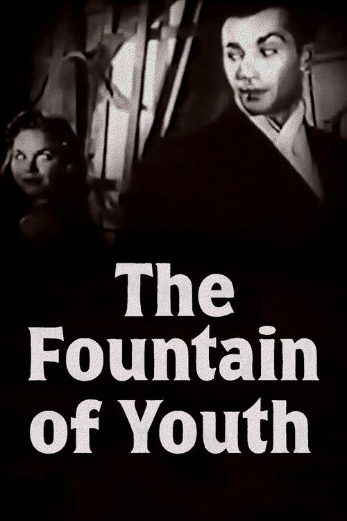 The Fountain of Youth official trailer poster