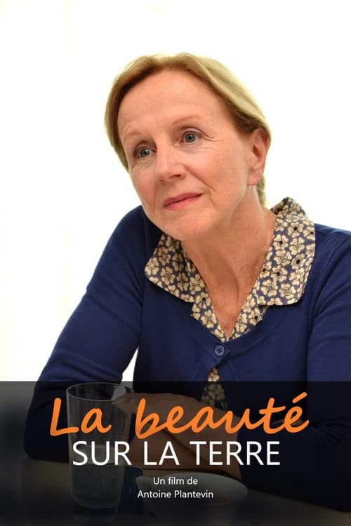 La Beauté sur la terre official trailer poster