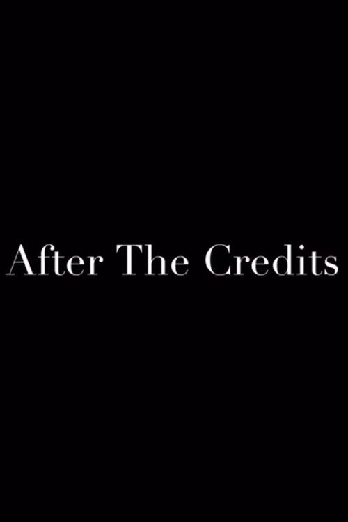 After the Credits official trailer poster