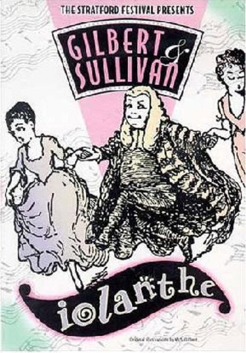 Iolanthe: Gilbert & Sullivan official trailer poster