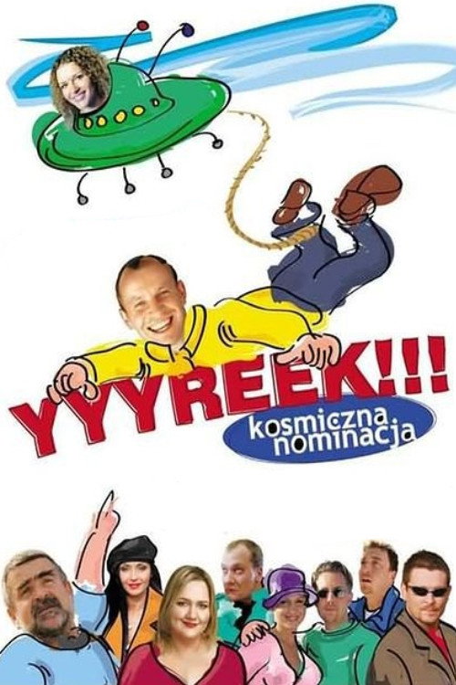 Yyyreek!!! Kosmiczna nominacja official trailer poster