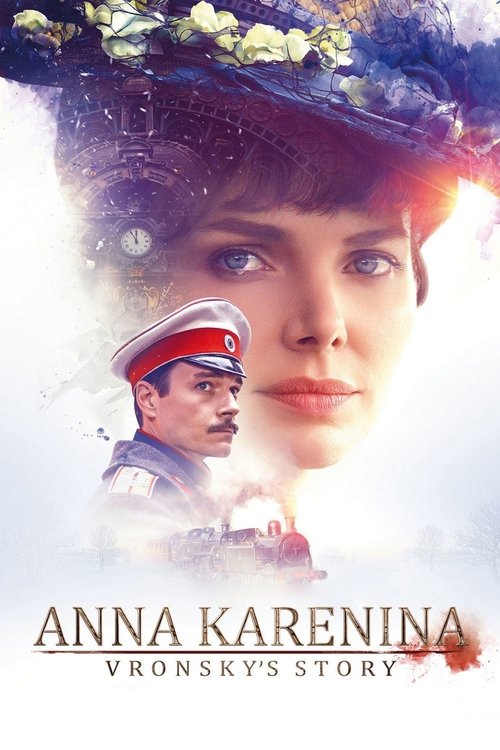 Anna Karenina. Vronsky's Story official trailer poster
