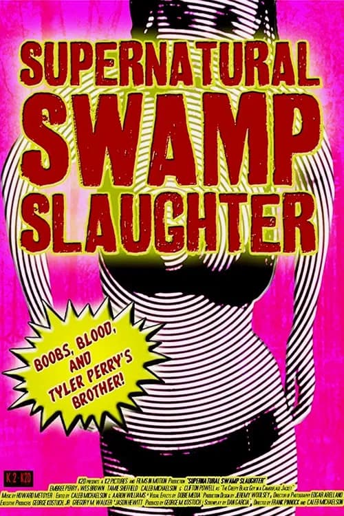Supernatural Swamp Slaughter official trailer poster