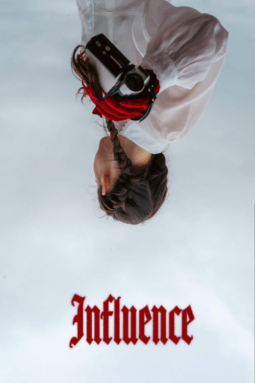 Influence official trailer poster