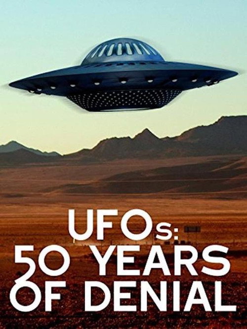 UFOs: 50 Years of Denial? official trailer poster