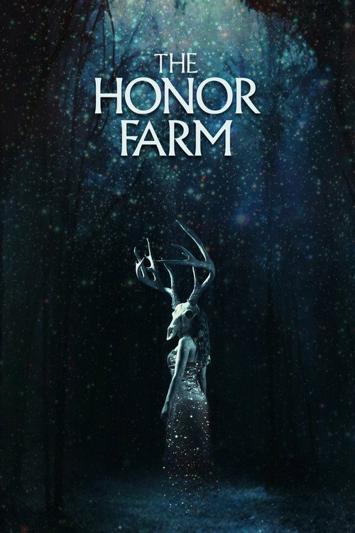 The Honor Farm official trailer poster