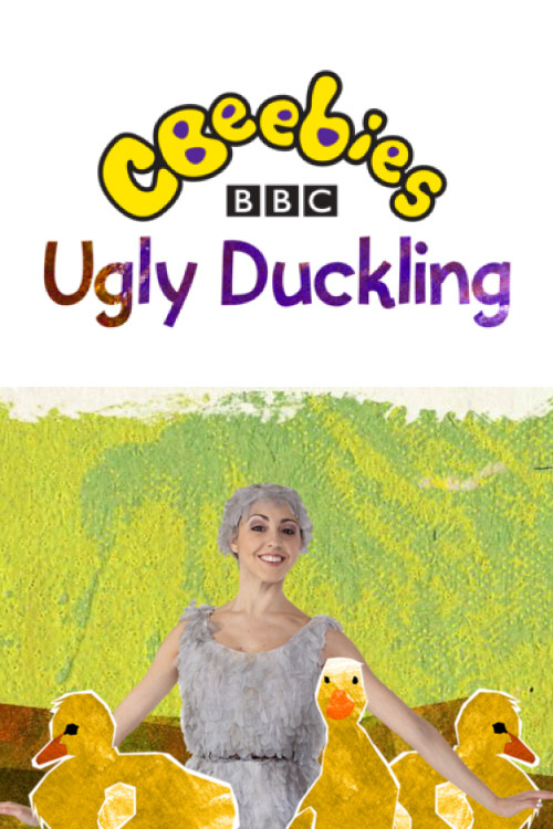 CBeebies Presents: The Ugly Duckling - A CBeebies Ballet official trailer poster