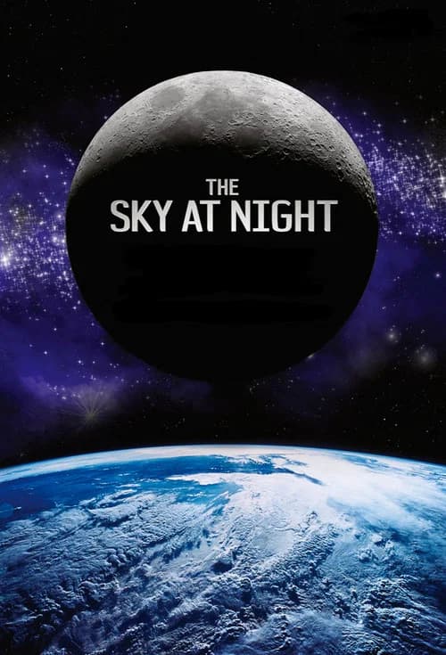The Sky at Night official trailer poster